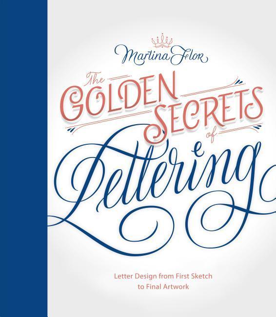 Golden Secrets of Lettering