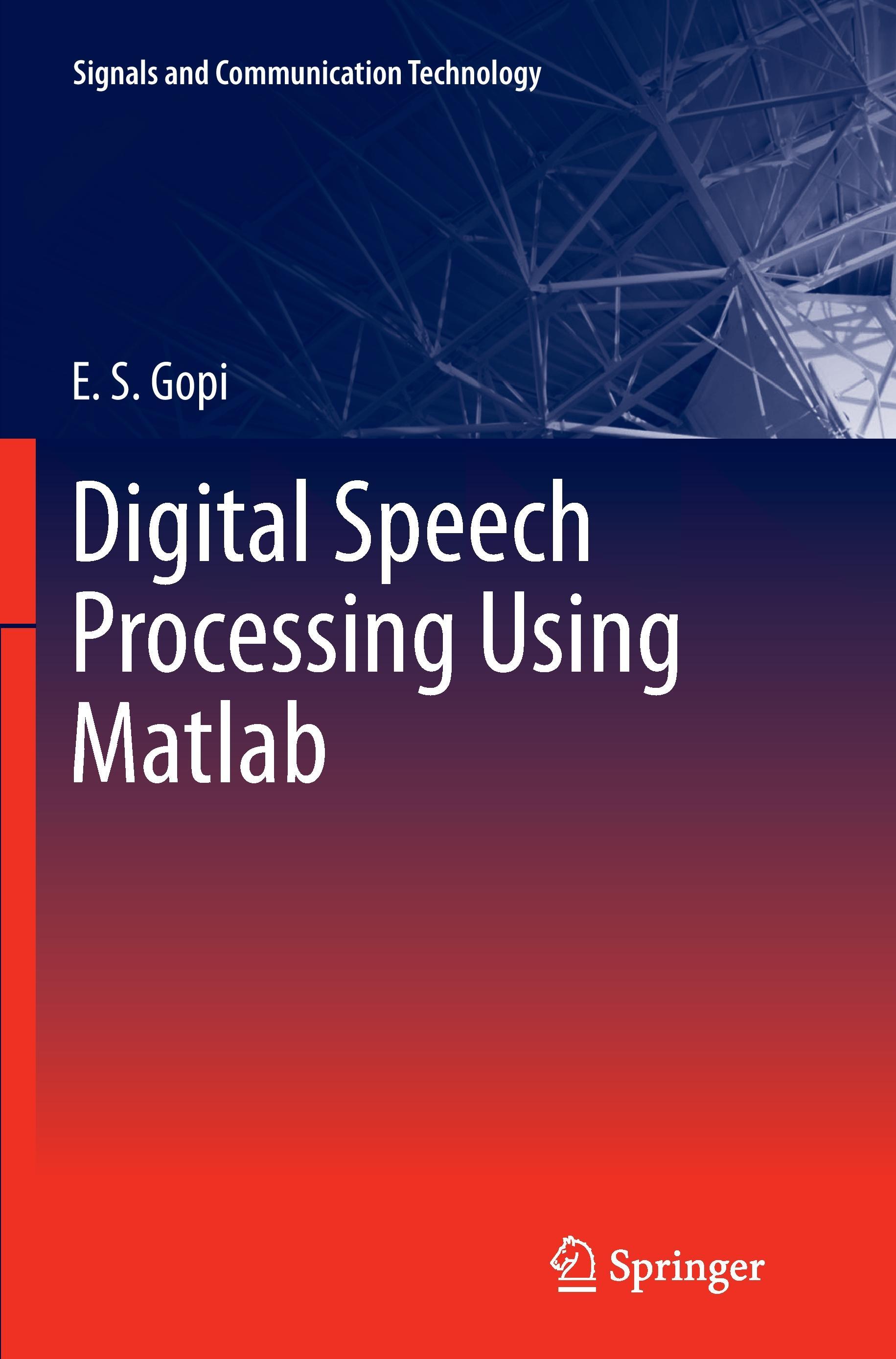 Digital Speech Processing Using Matlab