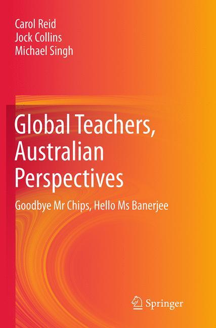 Global Teachers, Australian Perspectives