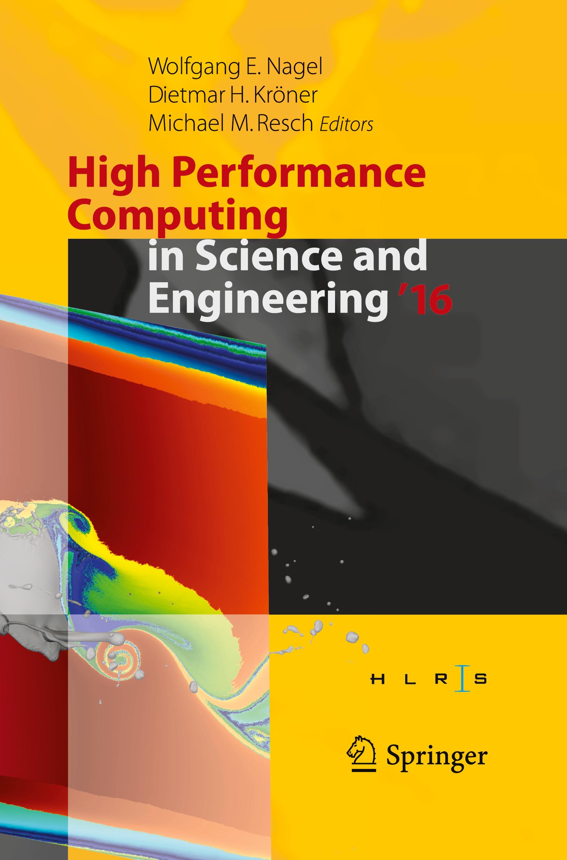 High Performance Computing in Science and Engineering ´16