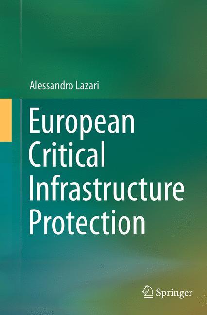 European Critical Infrastructure Protection