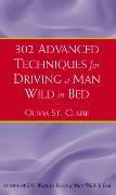 302 Advanced Techniques for Driving a Man Wild in Bed