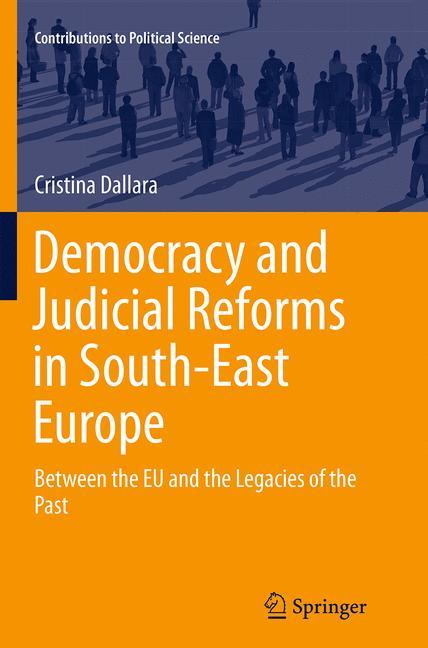 Democracy and Judicial Reforms in South-East Europe