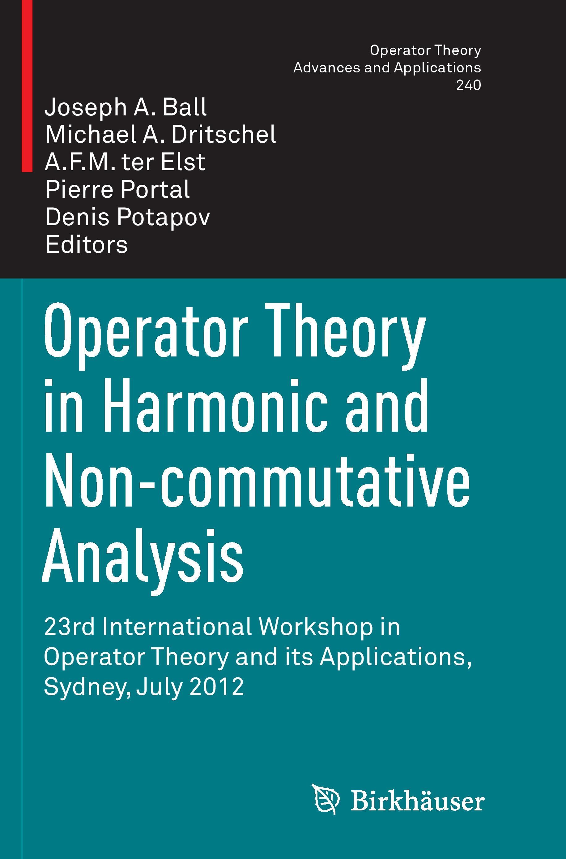 Operator Theory in Harmonic and Non-commutative Analysis