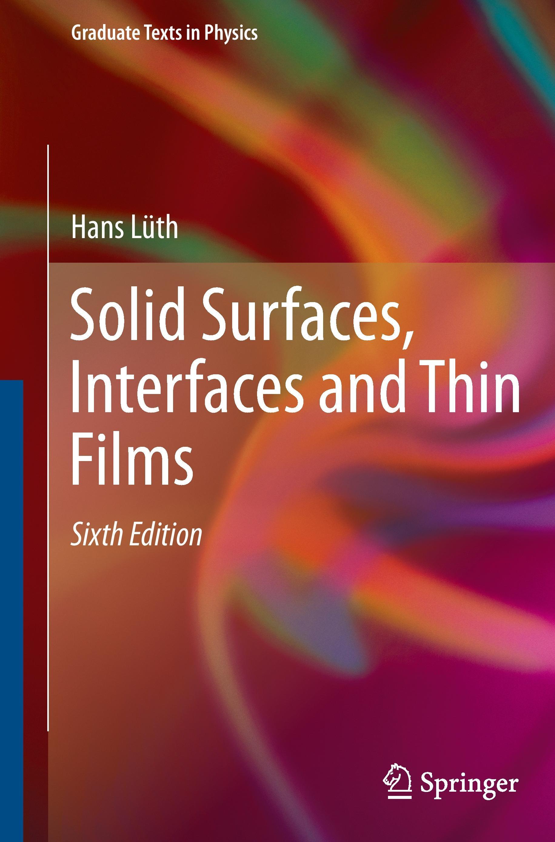 Solid Surfaces, Interfaces and Thin Films