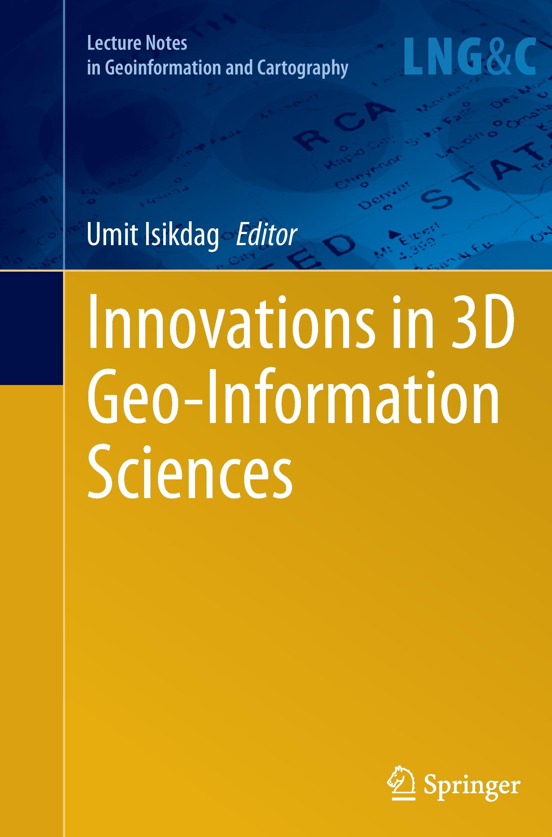 Innovations in 3D Geo-Information Sciences