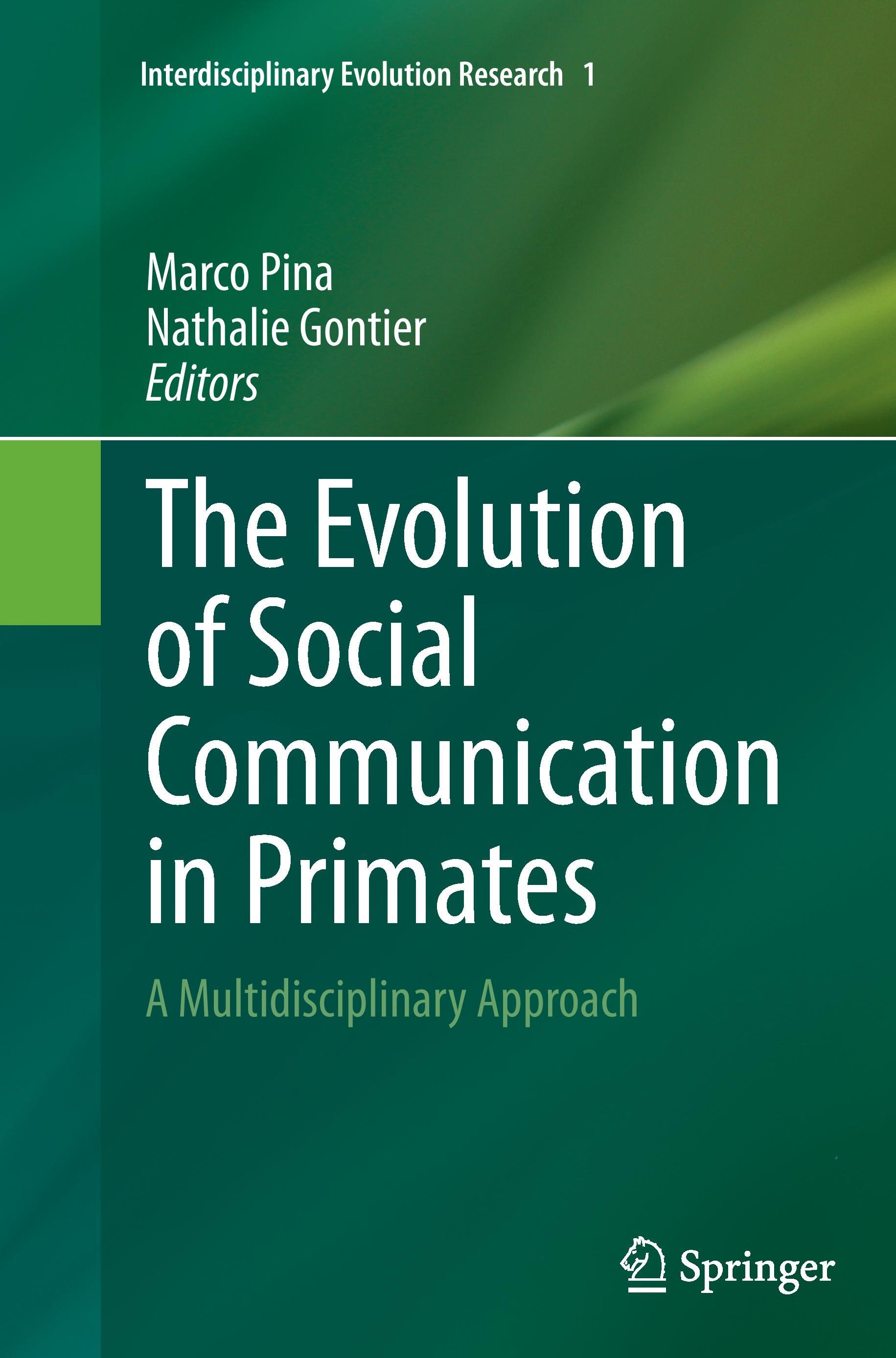 The Evolution of Social Communication in Primates