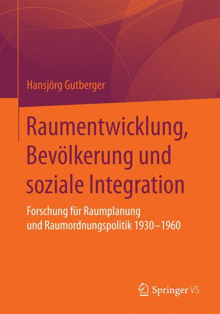 Raumentwicklung, Bevölkerung und soziale Integration