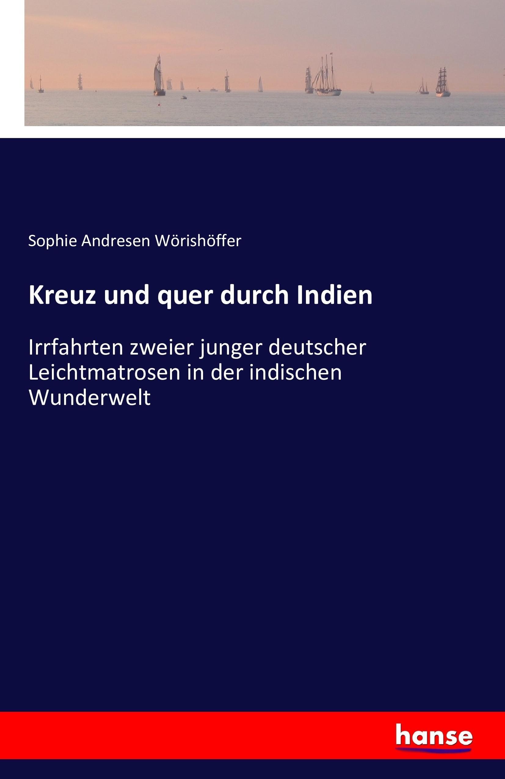 Kreuz und quer durch Indien