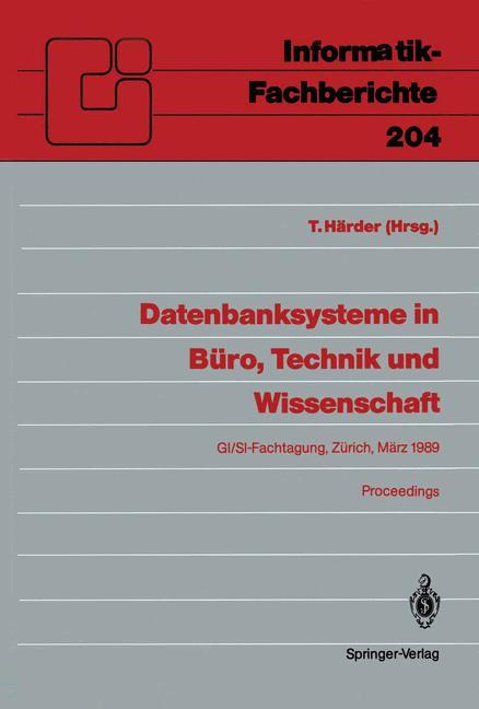 Datenbanksysteme in Büro, Technik und Wissenschaft