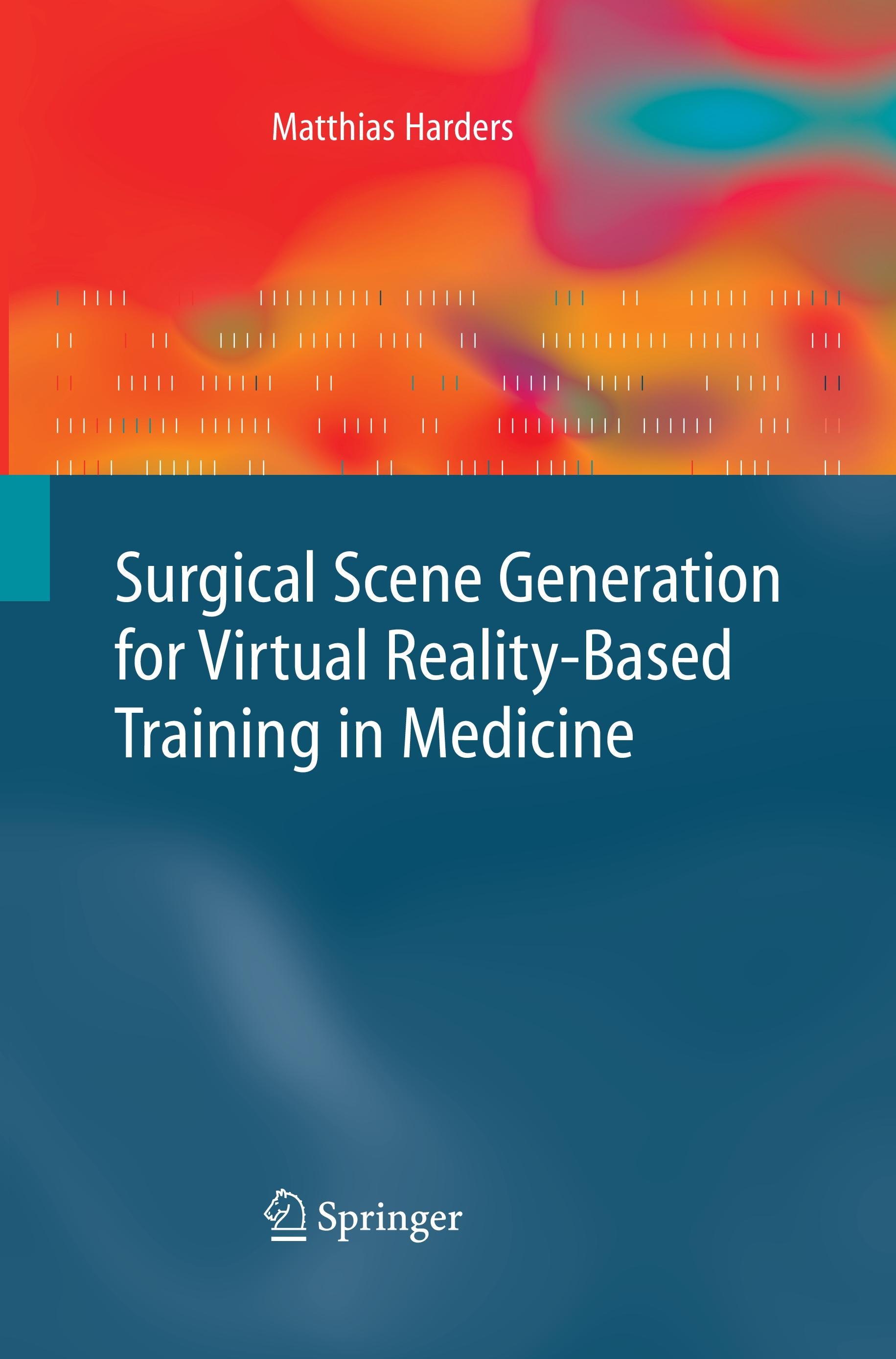 Surgical Scene Generation for Virtual Reality-Based Training in Medicine