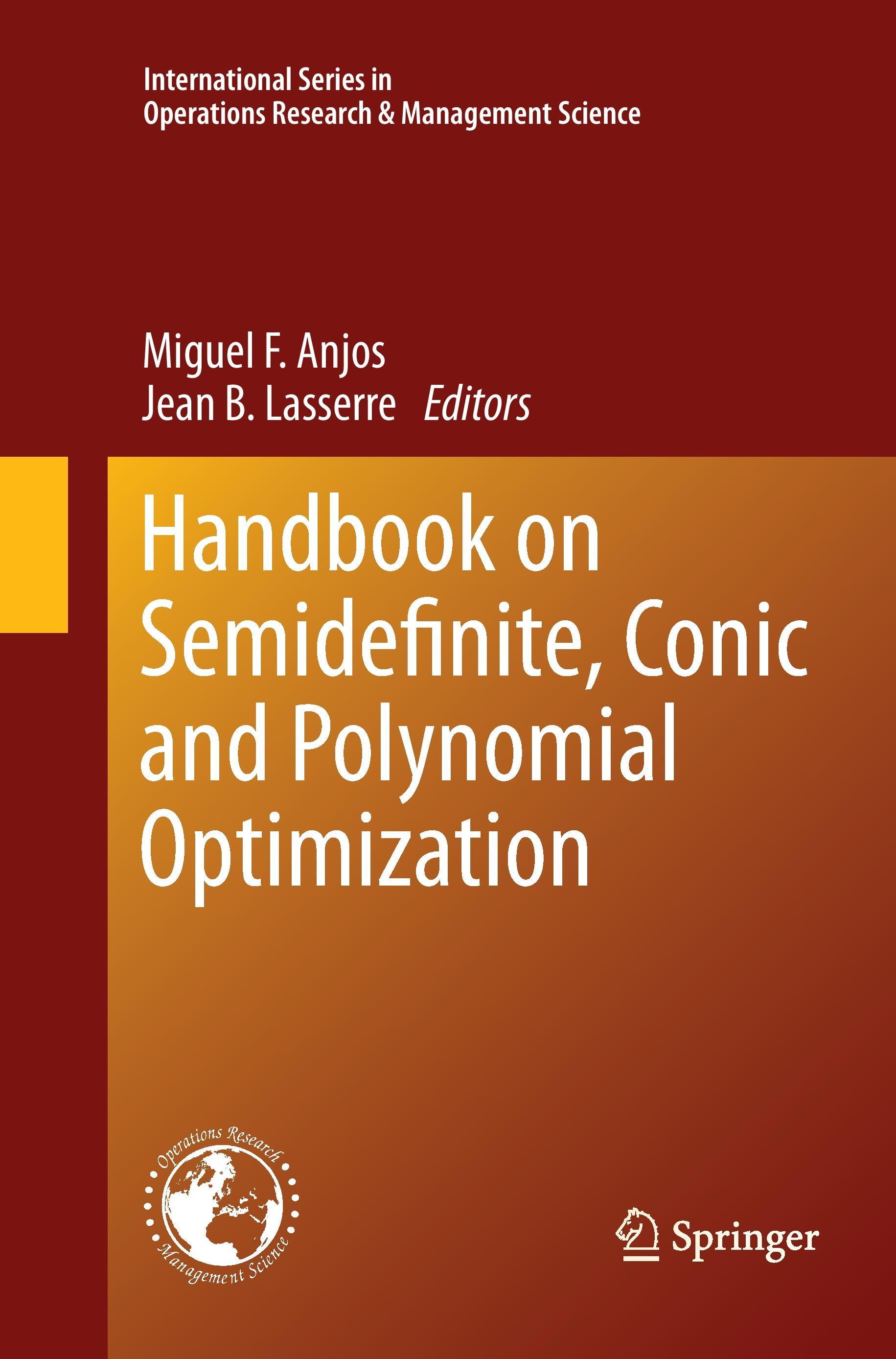 Handbook on Semidefinite, Conic and Polynomial Optimization