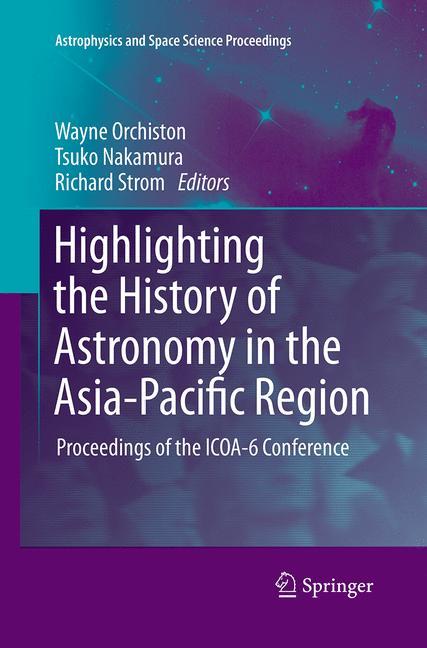 Highlighting the History of Astronomy in the Asia-Pacific Region