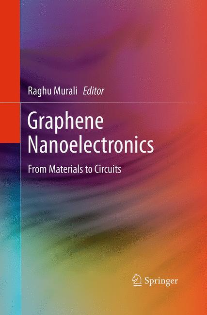 Graphene Nanoelectronics