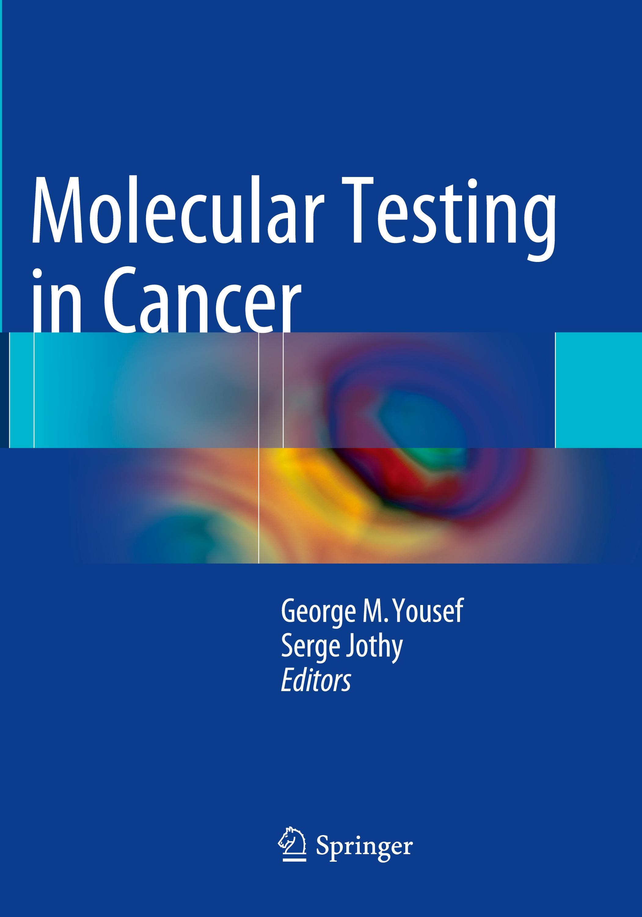 Molecular Testing in Cancer