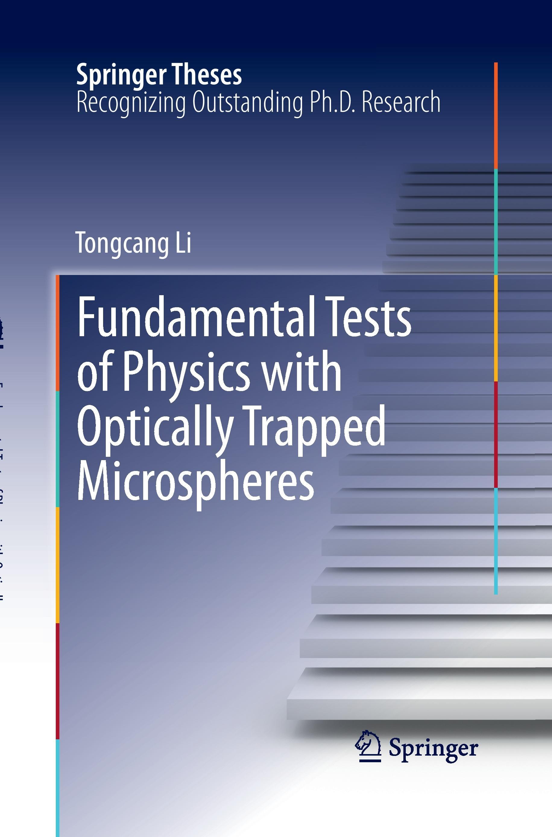 Fundamental Tests of Physics with Optically Trapped Microspheres