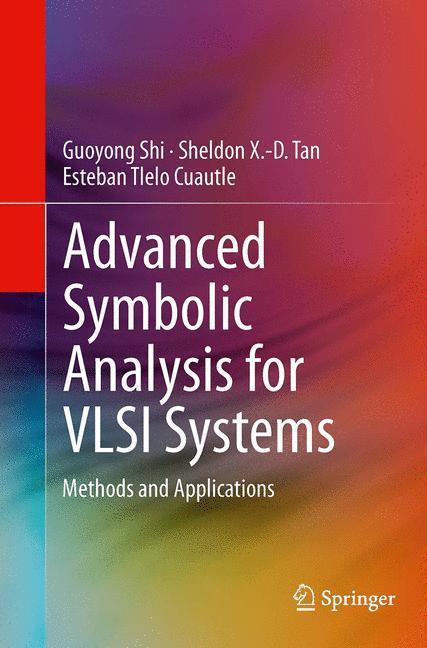 Advanced Symbolic Analysis for VLSI Systems