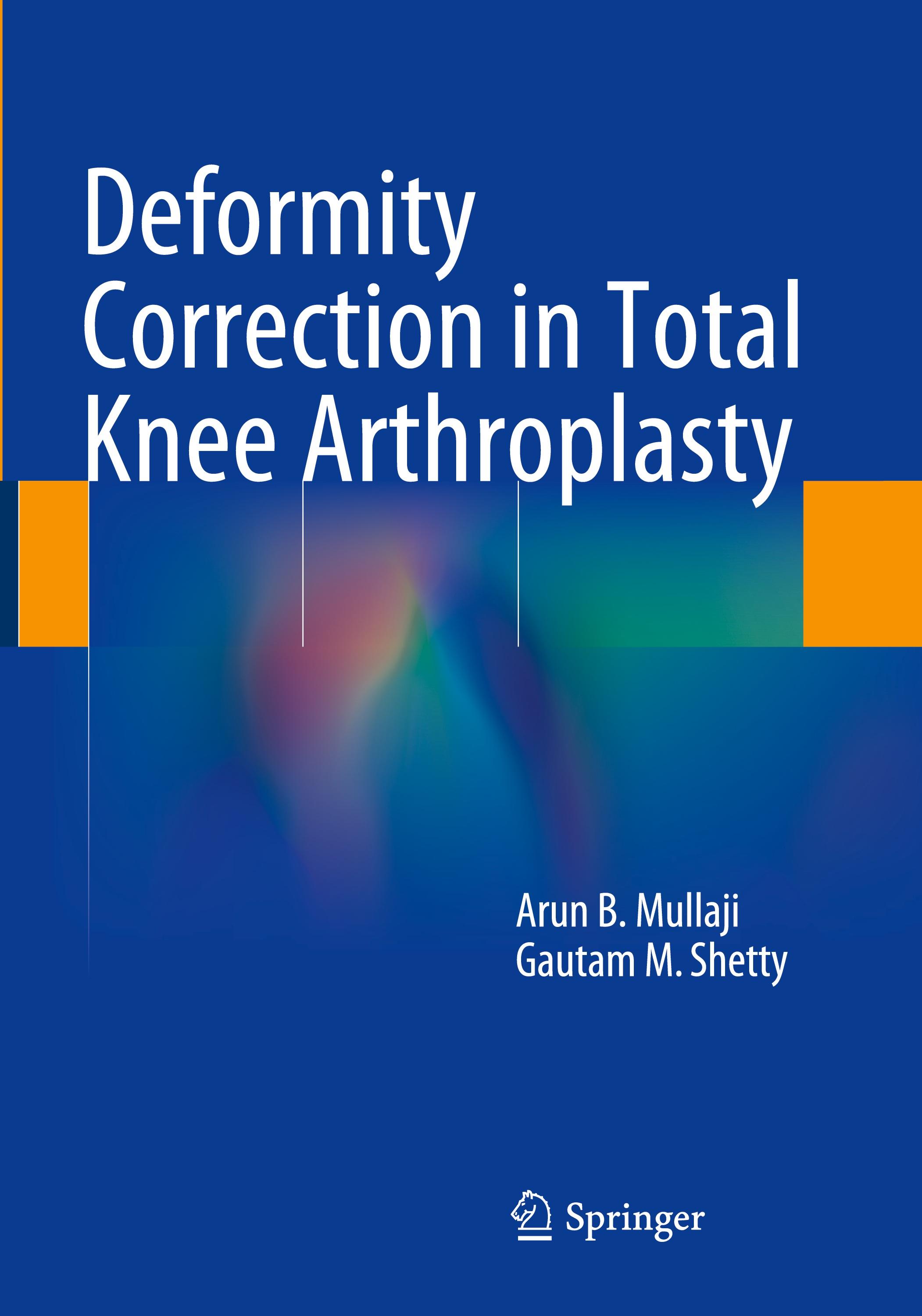 Deformity Correction in Total Knee Arthroplasty