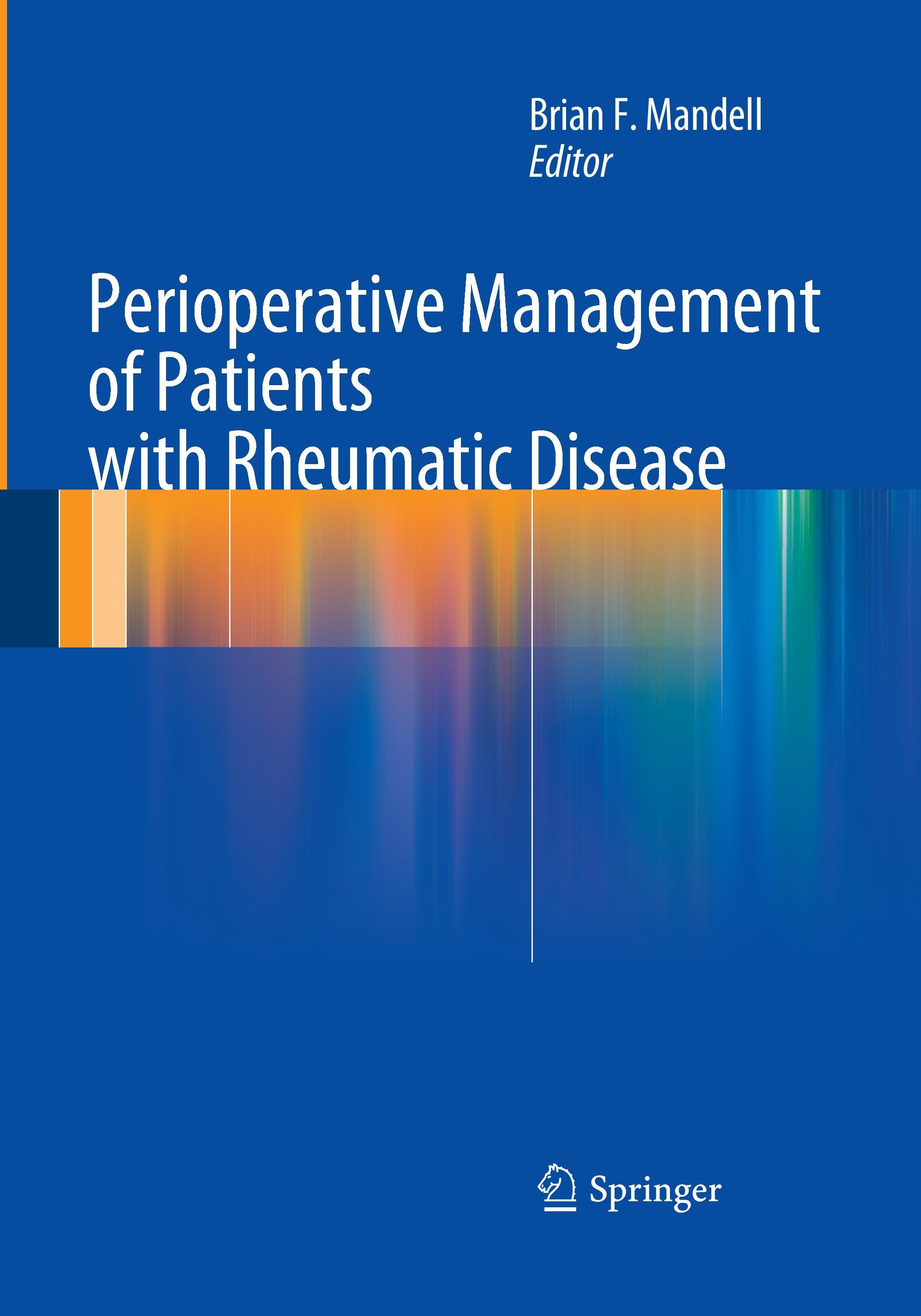 Perioperative Management of Patients with Rheumatic Disease