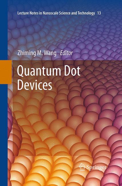 Quantum Dot Devices