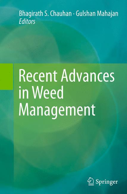 Recent Advances in Weed Management