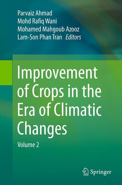 Improvement of Crops in the Era of Climatic Changes