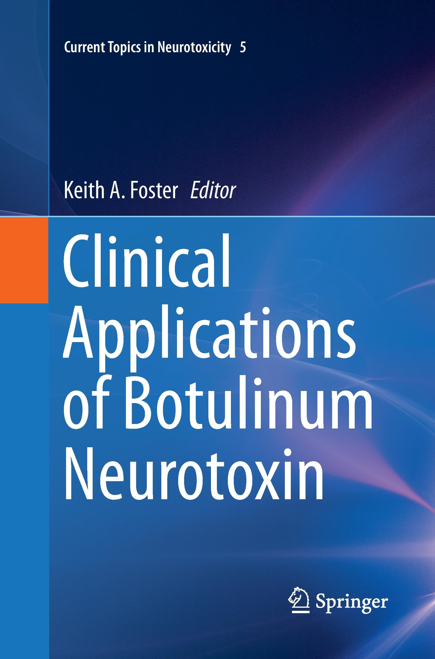 Clinical Applications of Botulinum Neurotoxin