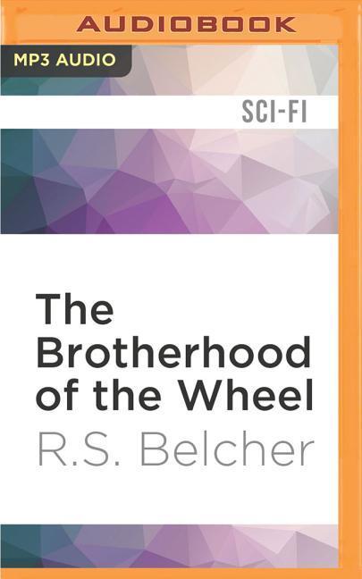 The Brotherhood of the Wheel