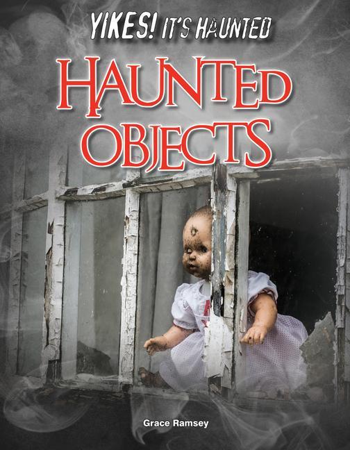 Haunted Objects