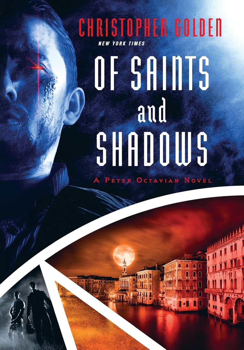 Of Saints and Shadows