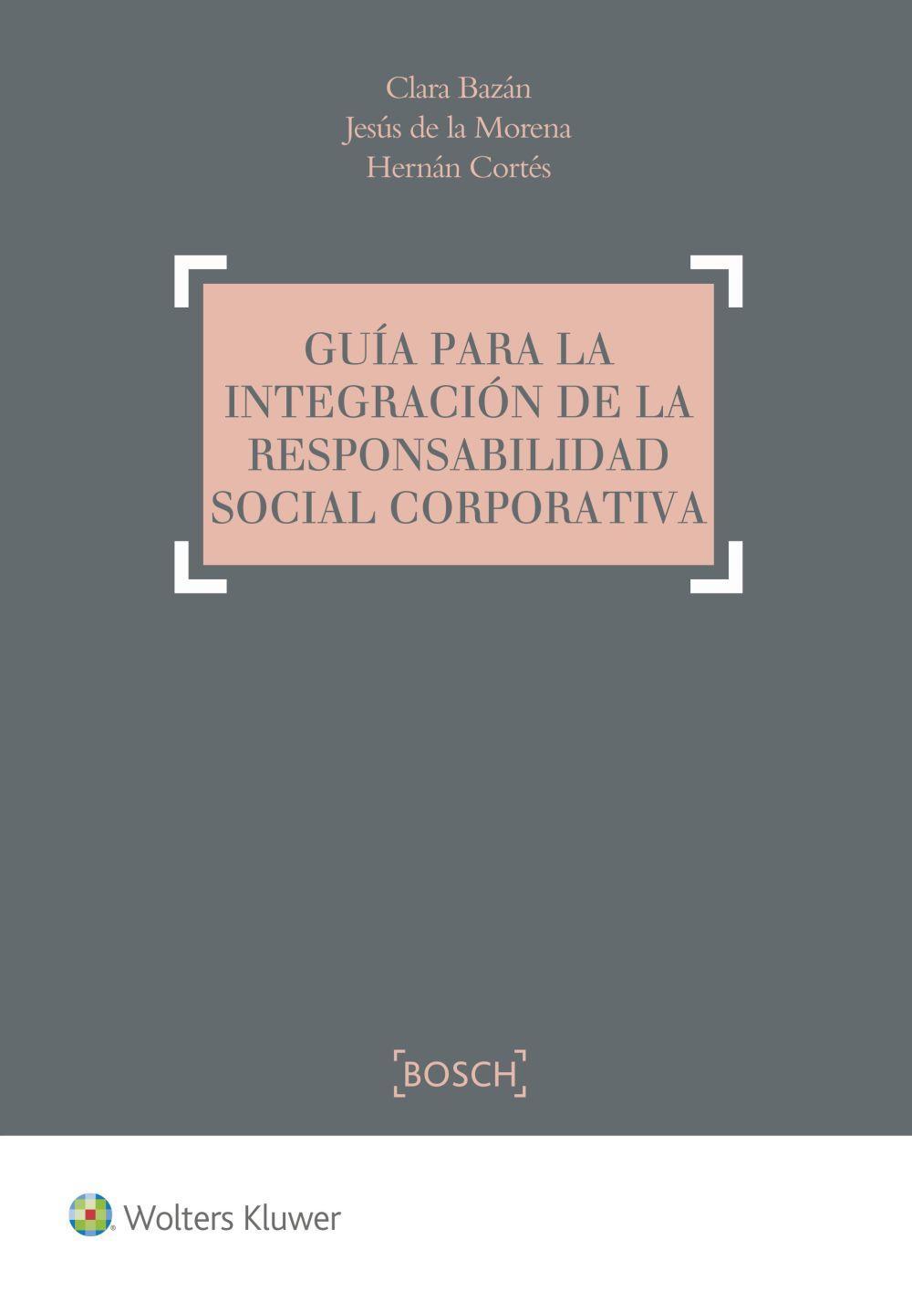 Guía para la integración de la responsabilidad social corporativa