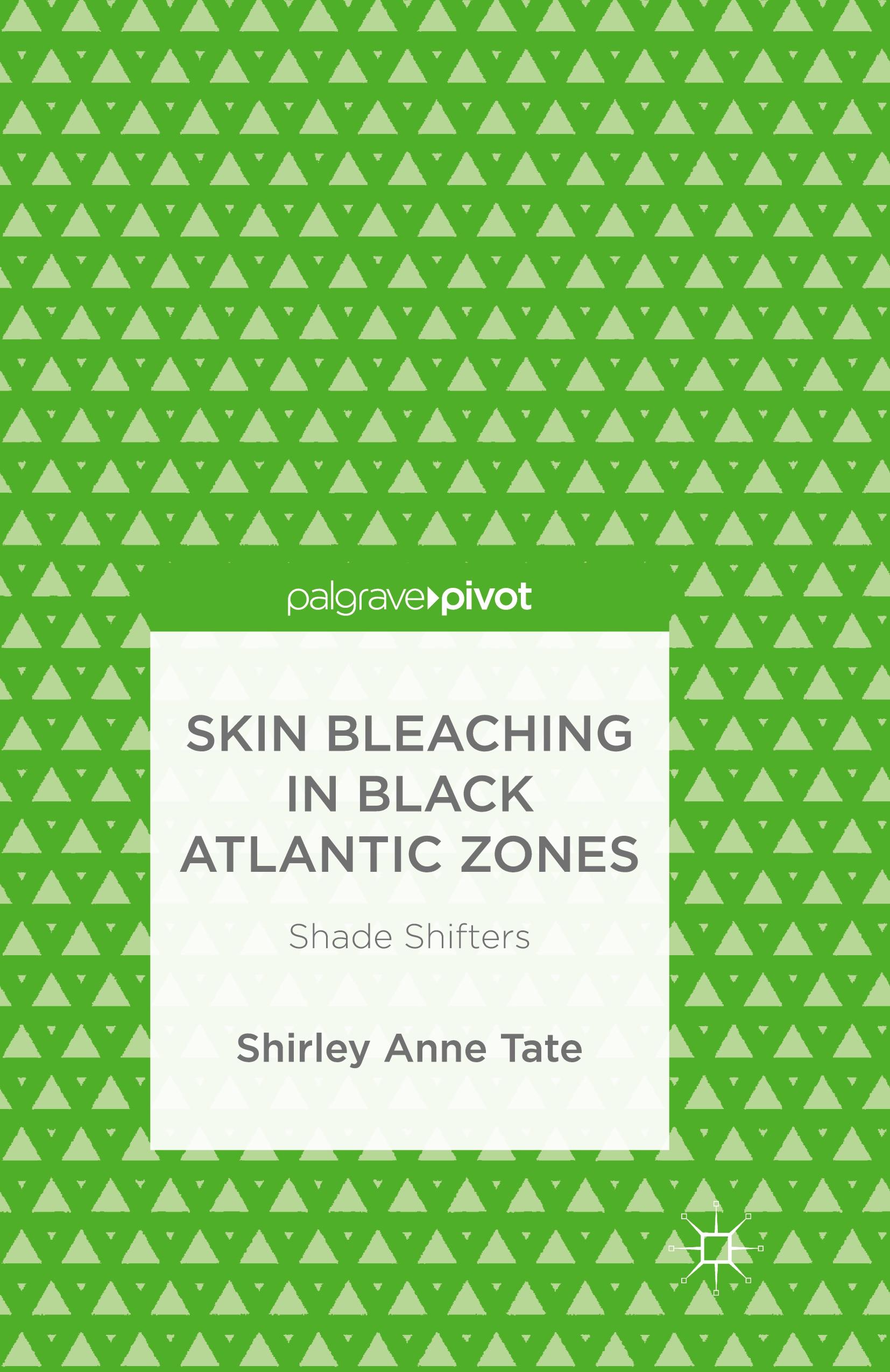 Skin Bleaching in Black Atlantic Zones