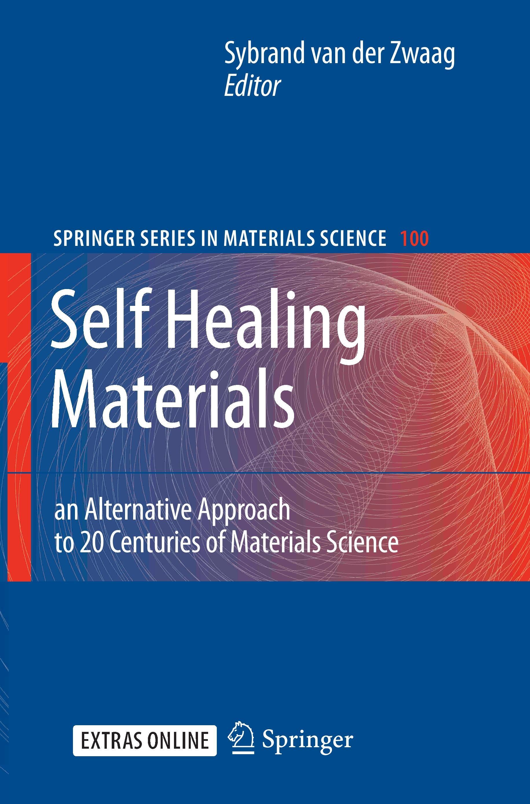 Self Healing Materials