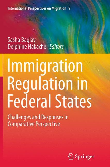 Immigration Regulation in Federal States