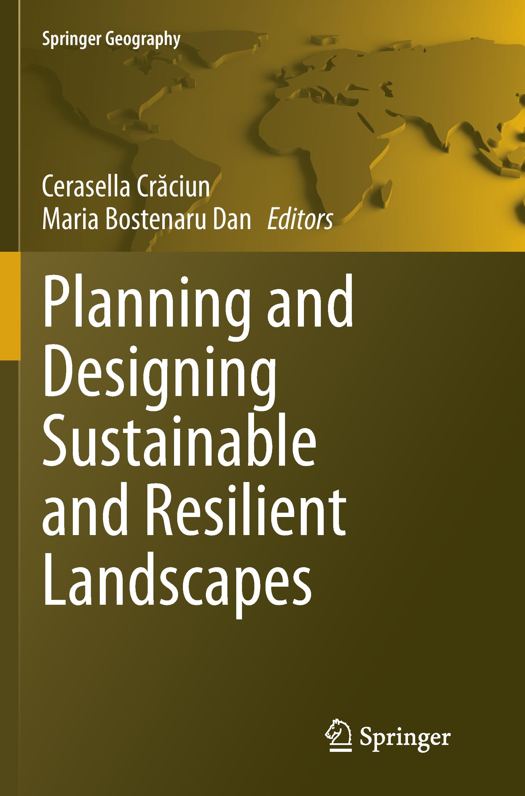 Planning and Designing Sustainable and Resilient Landscapes