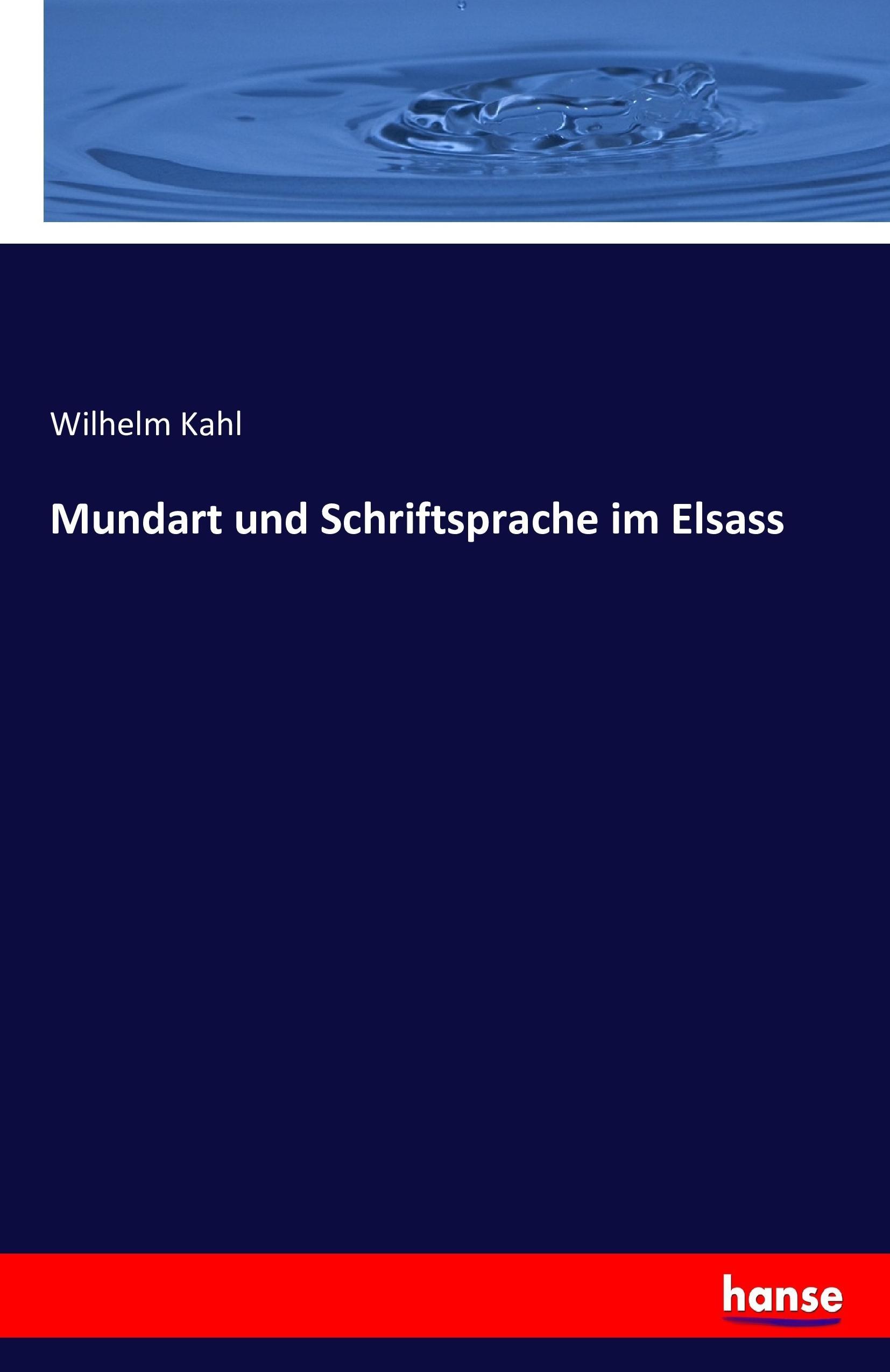 Mundart und Schriftsprache im Elsass