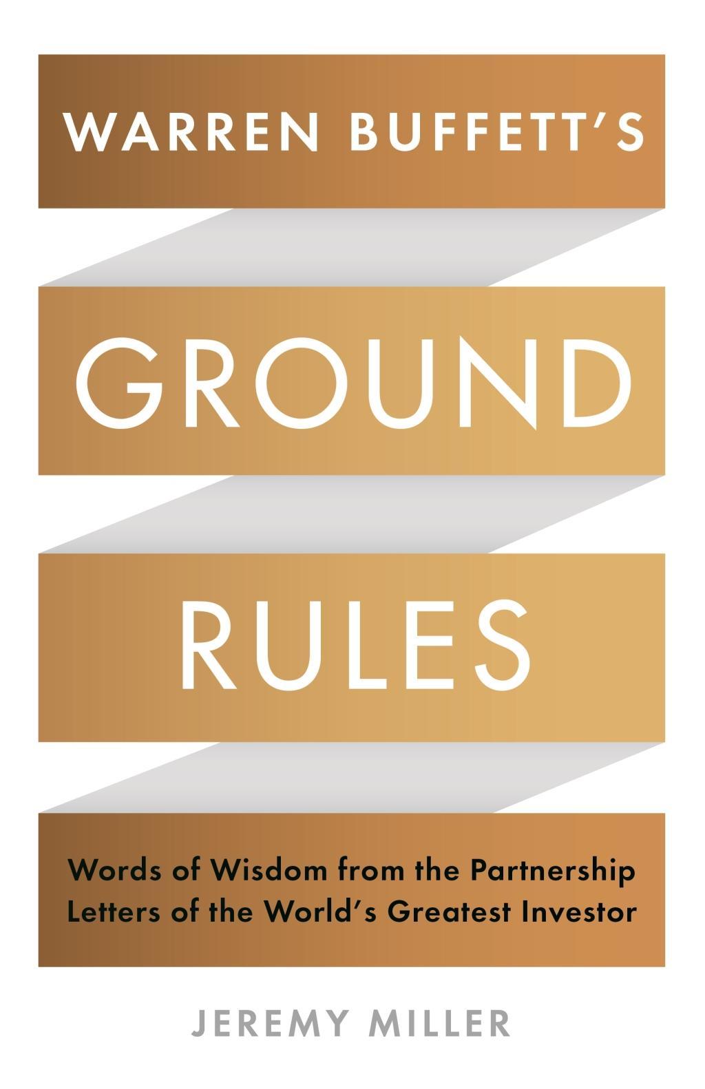 Warren Buffett's Ground Rules