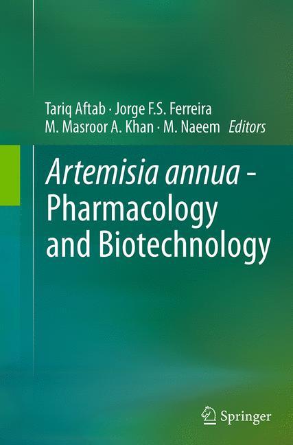 Artemisia annua - Pharmacology and Biotechnology