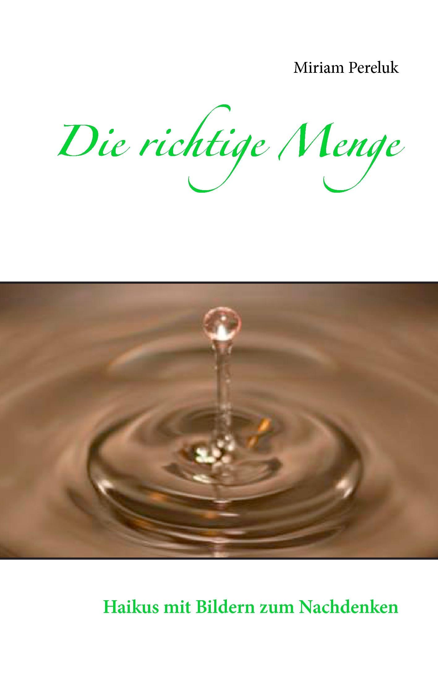 Die richtige Menge