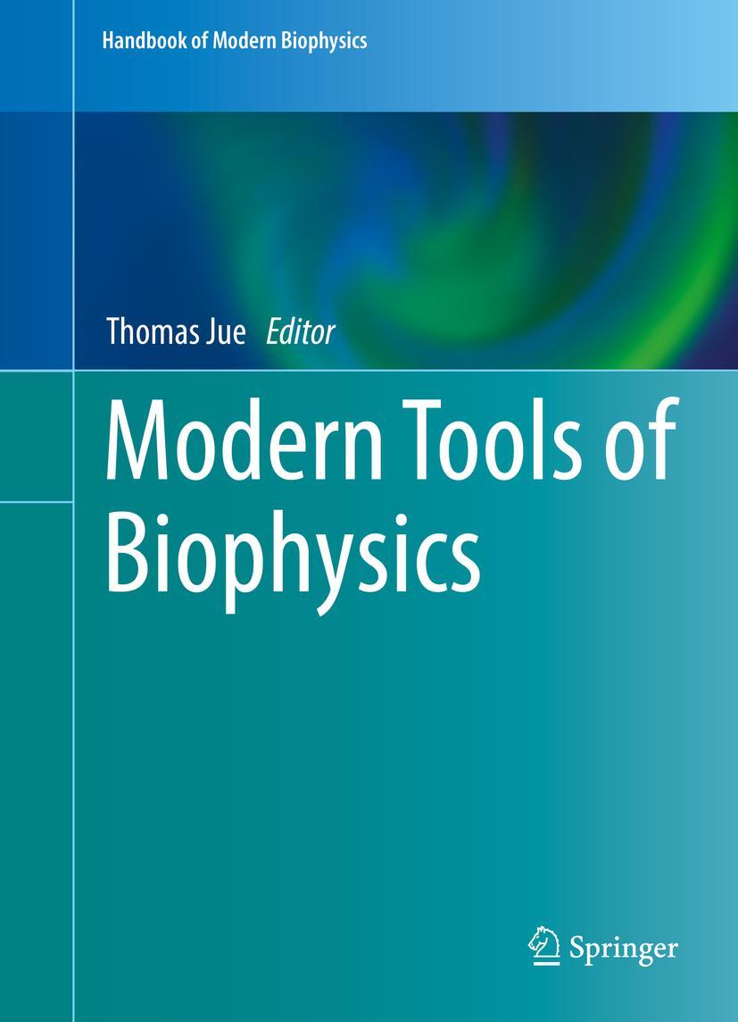 Modern Tools of Biophysics