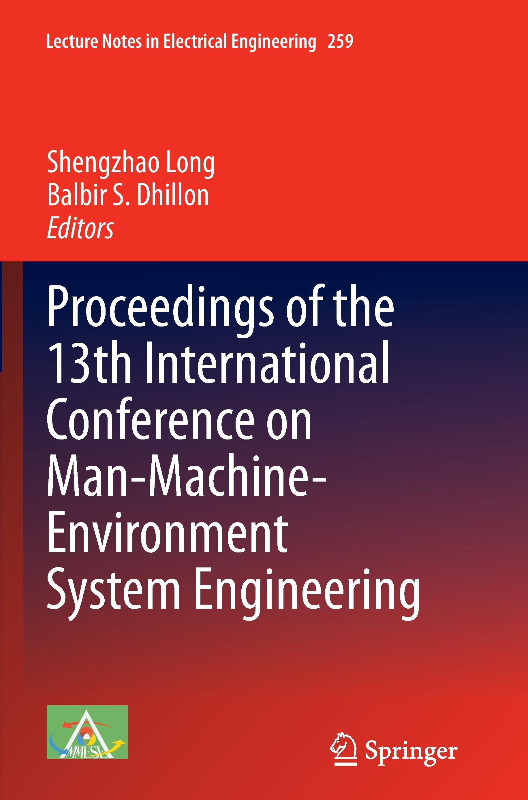 Proceedings of the 13th International Conference on Man-Machine-Environment System Engineering