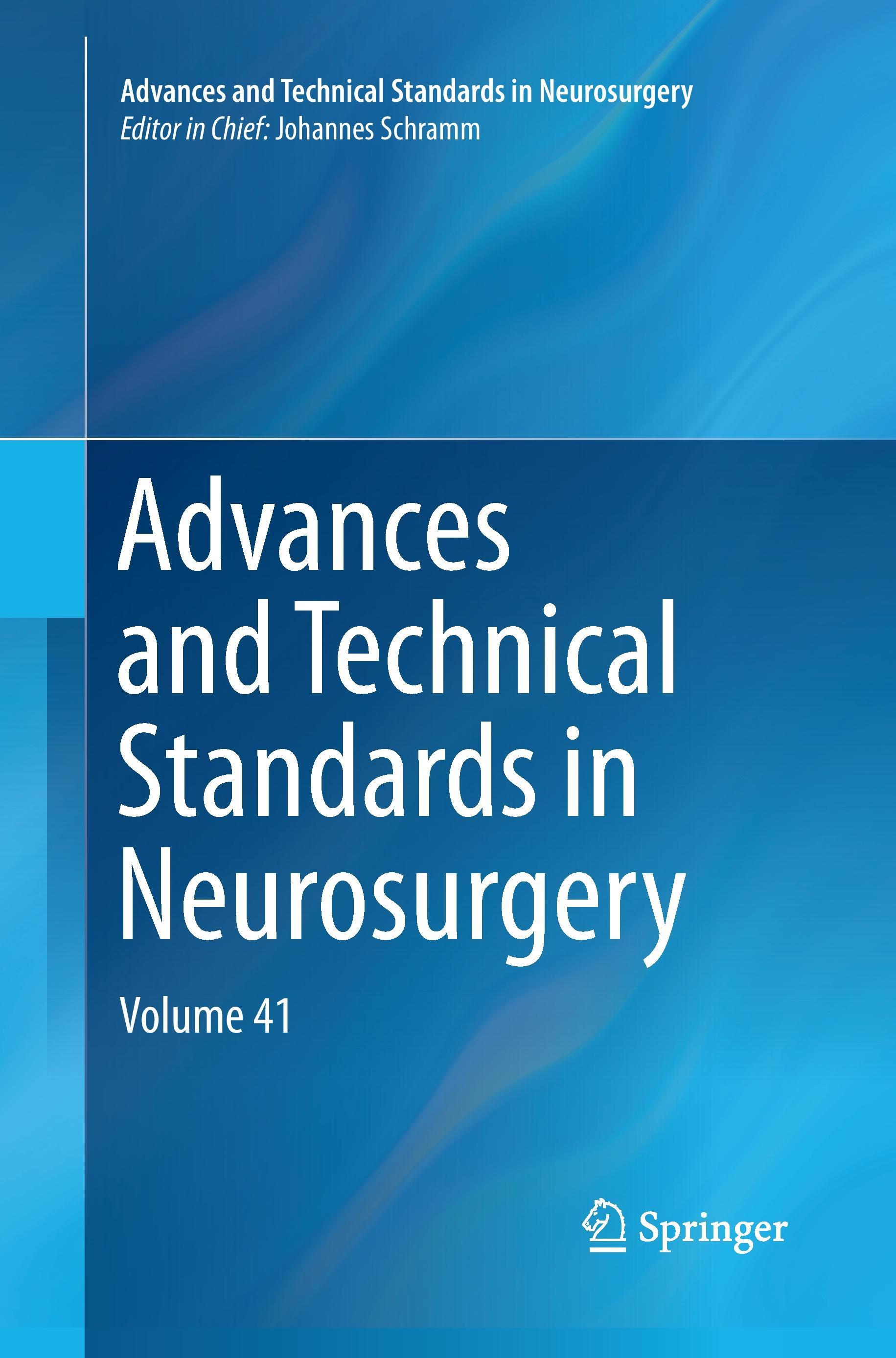 Advances and Technical Standards in Neurosurgery