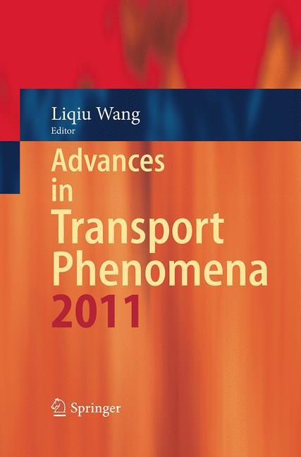 Advances in Transport Phenomena 2011