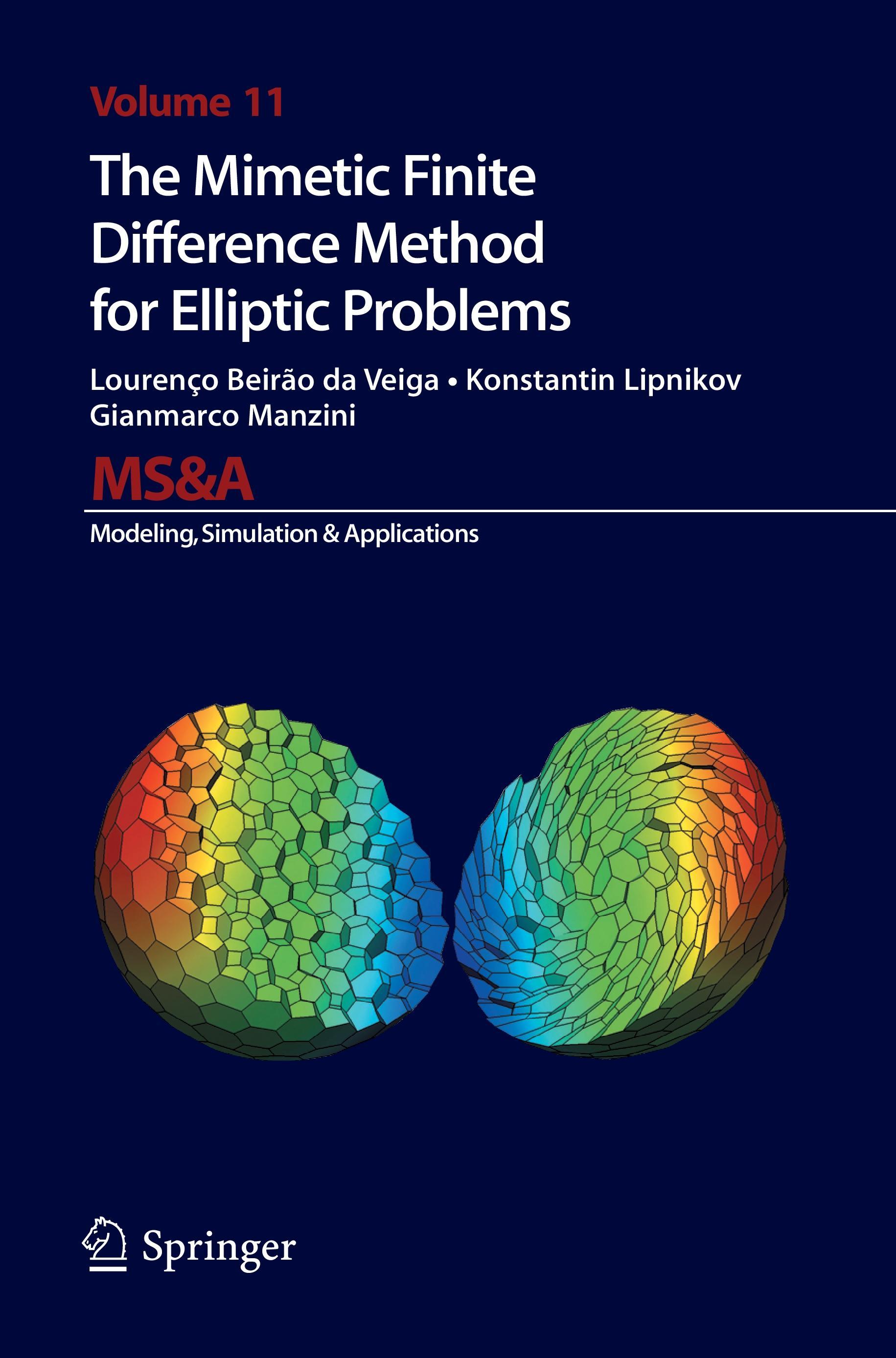 The Mimetic Finite Difference Method for Elliptic Problems