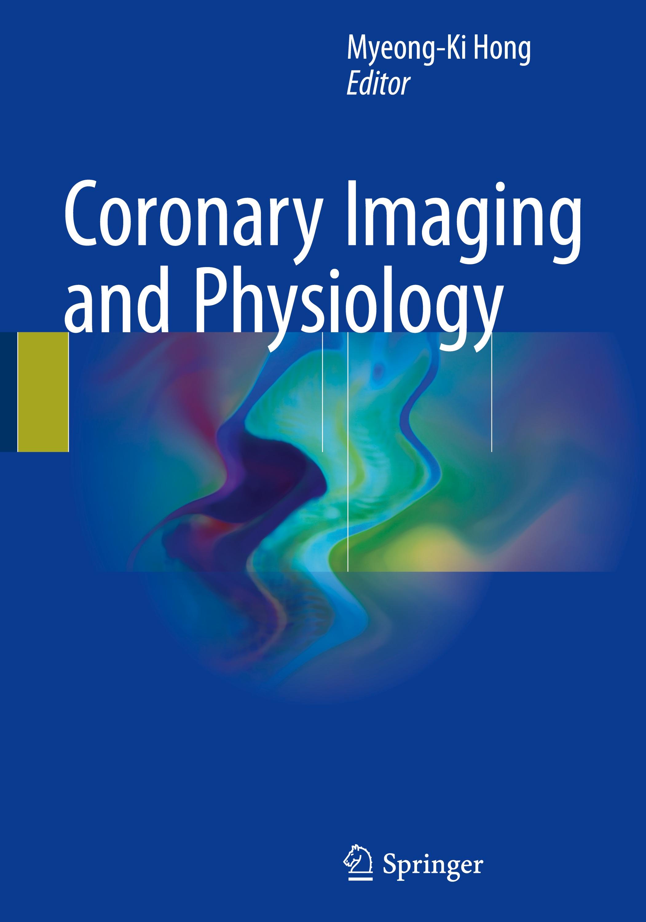 Coronary Imaging and Physiology