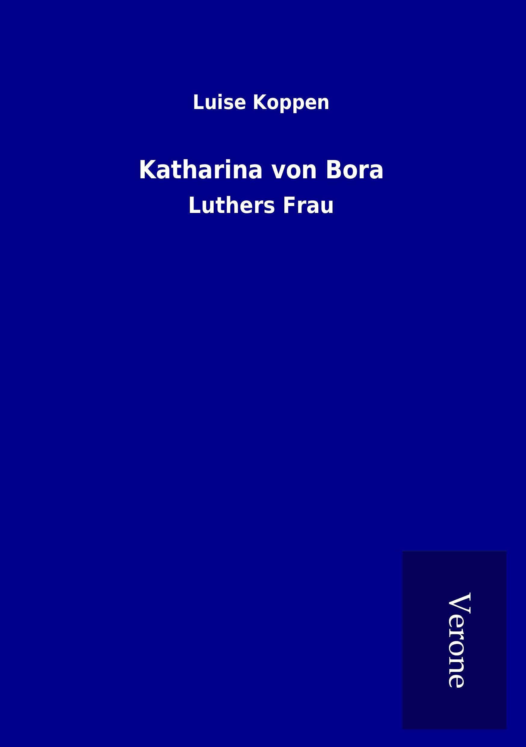 Katharina von Bora