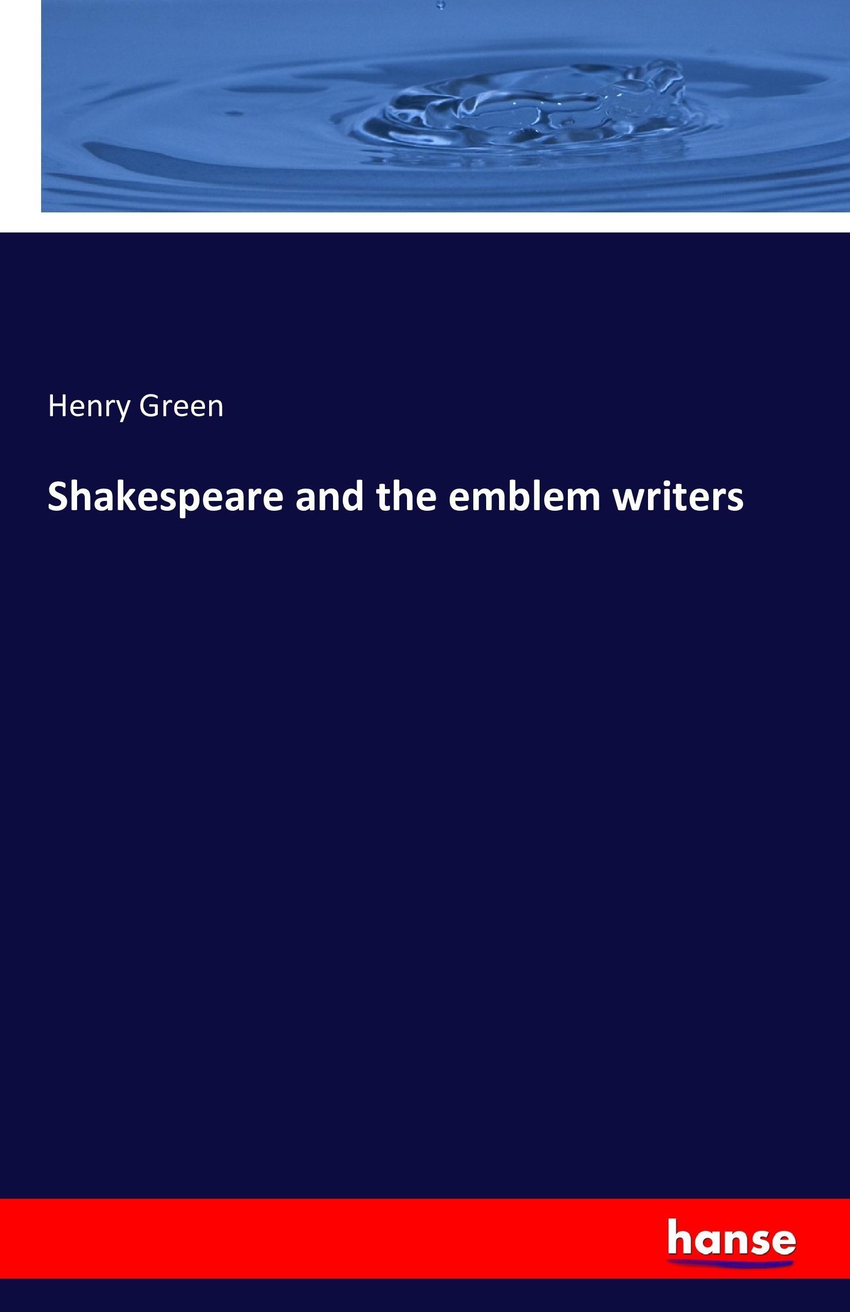 Shakespeare and the emblem writers