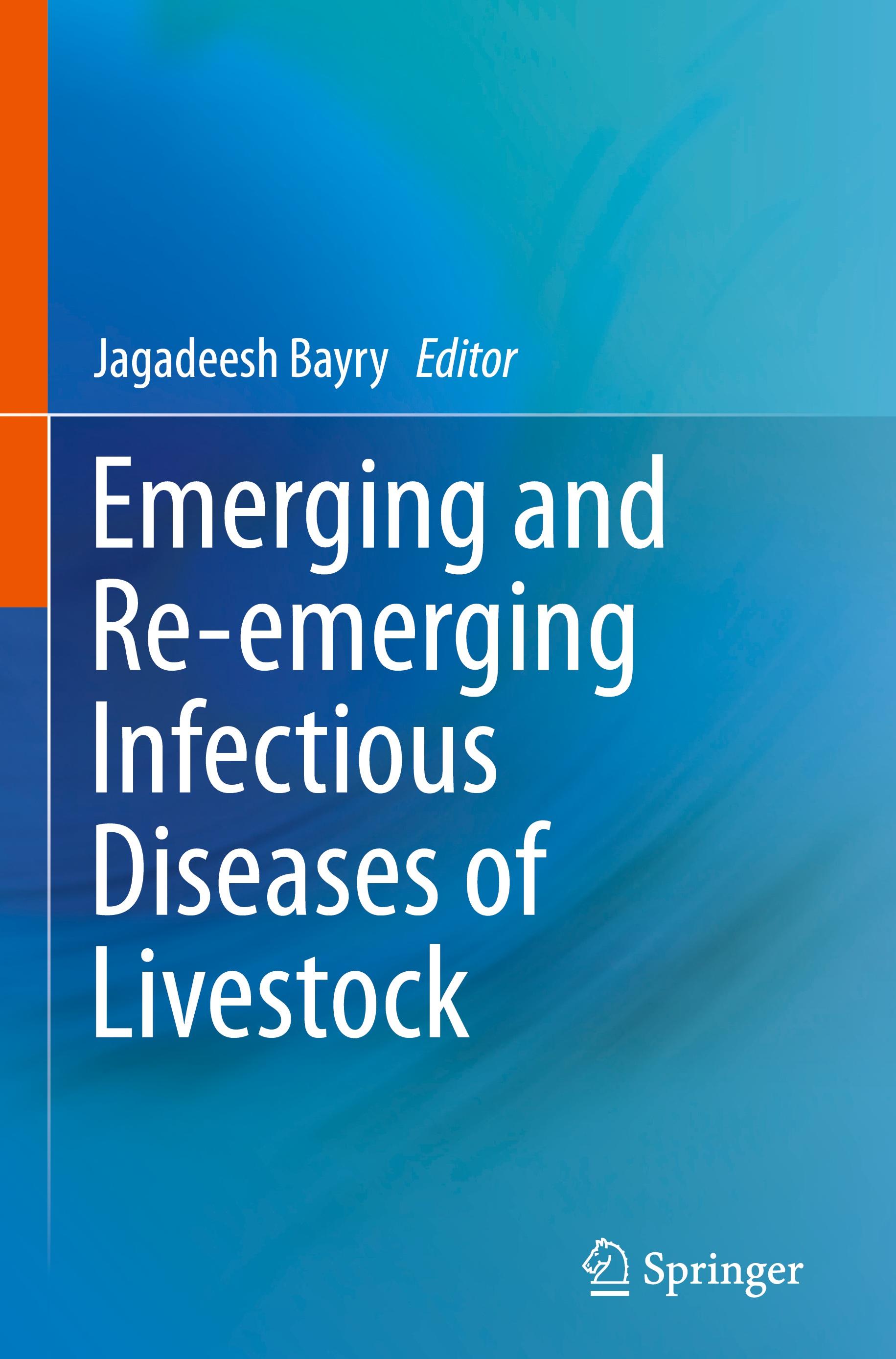 Emerging and Re-emerging Infectious Diseases of Livestock