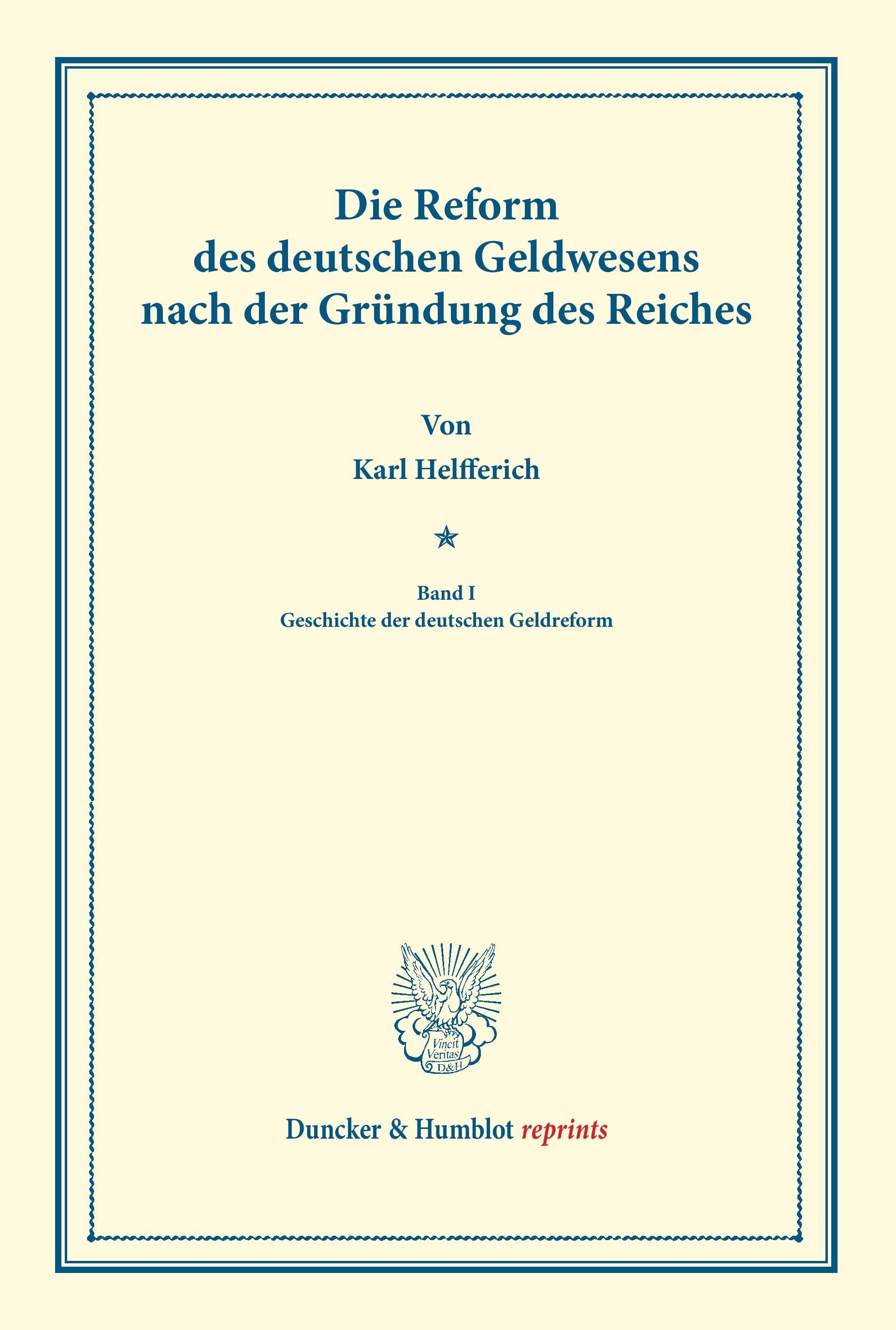 Die Reform des deutschen Geldwesens nach der Gründung des Reiches.