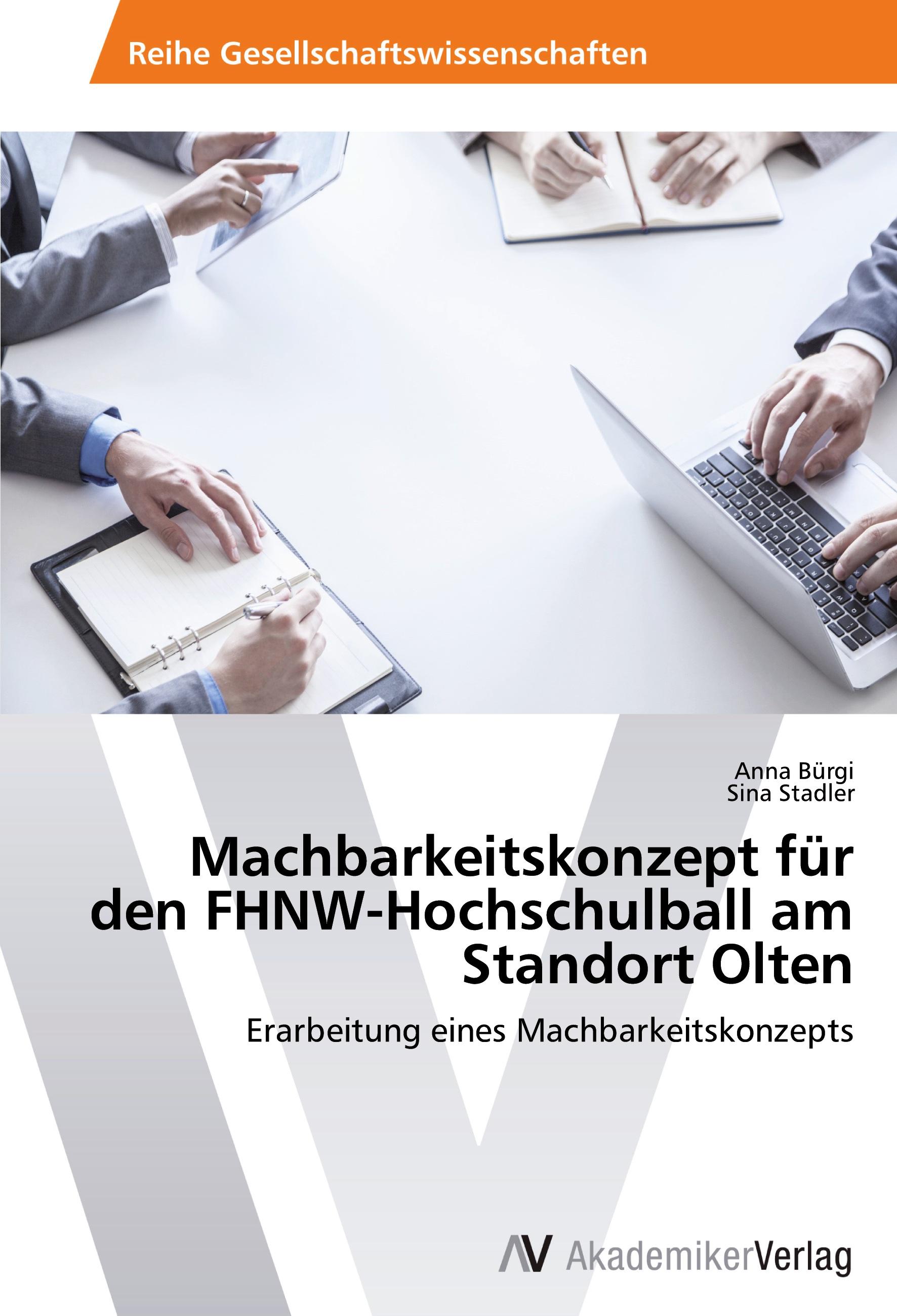 Machbarkeitskonzept für den FHNW-Hochschulball am Standort Olten